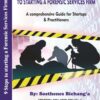 9 Steps to Starting a Forensic Services Firm